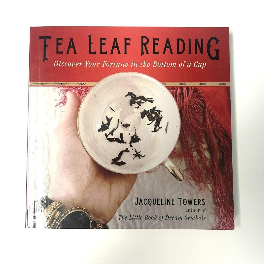 Tea Leaf Reading Book - Discover your Fortune in the Bottom of your Cup Book